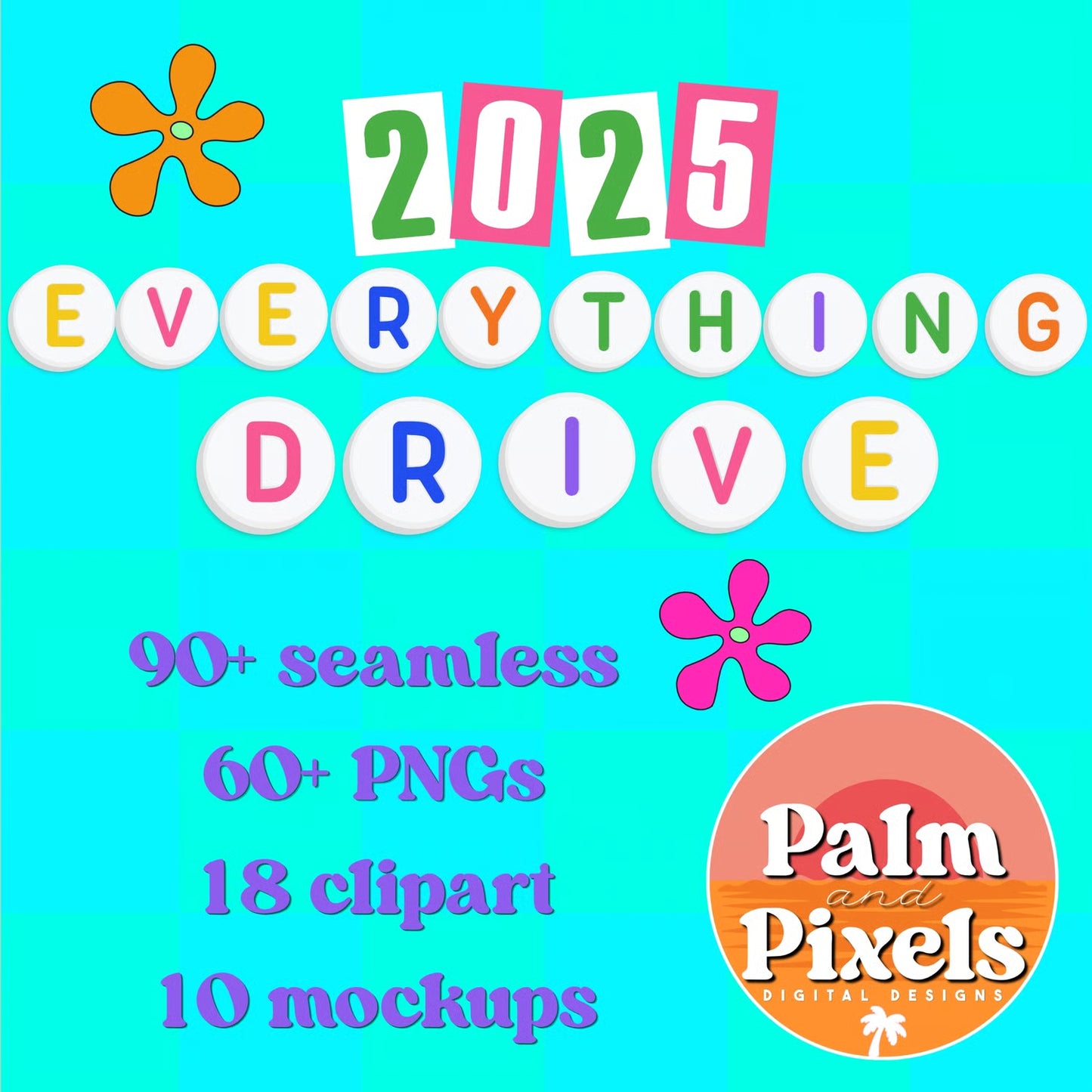 2025 Everything Drive | Palm + Pixels