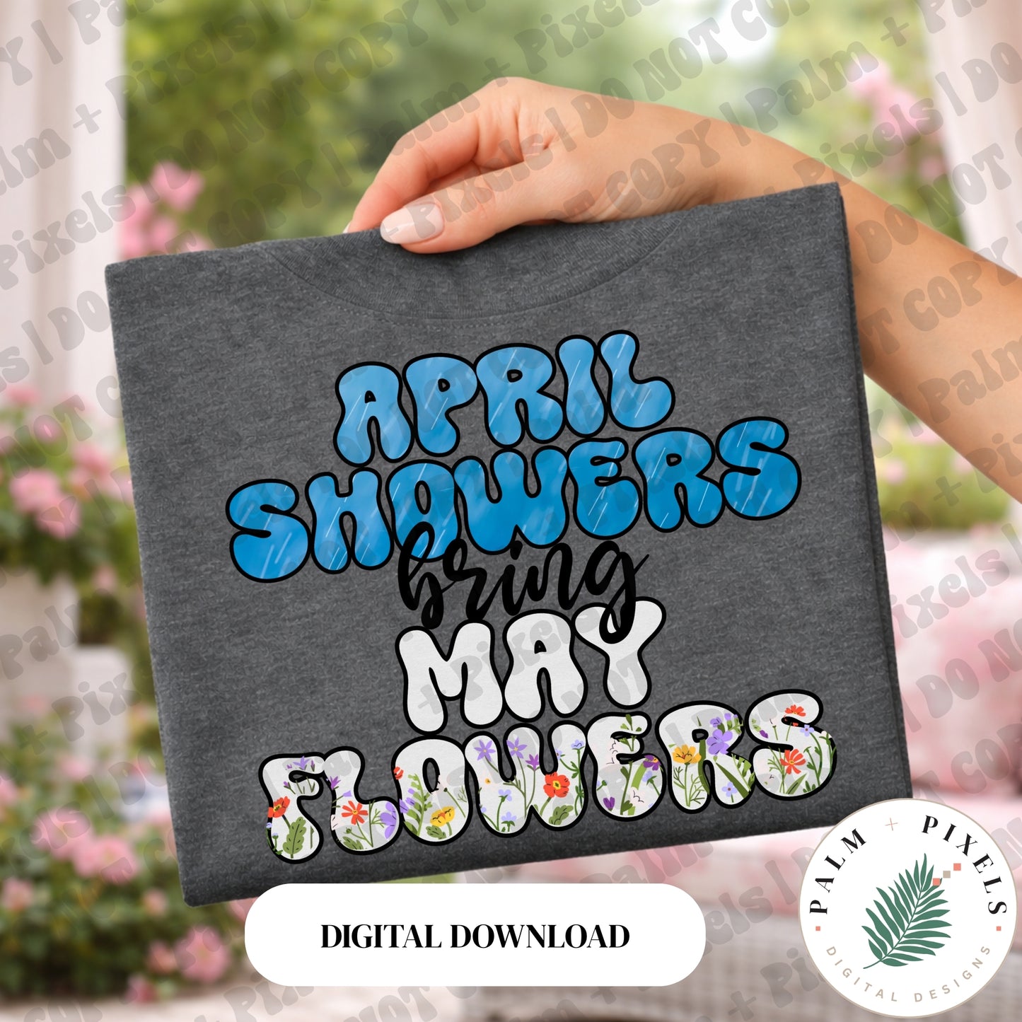 April Showers Bring May Flowers - PNG