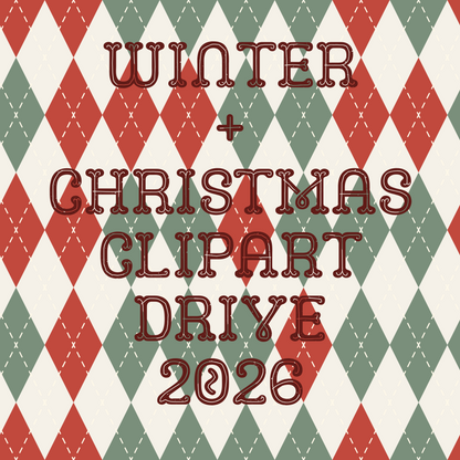 Winter + Christmas Clipart Drive 2026