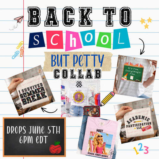 Back to School but Petty Collab