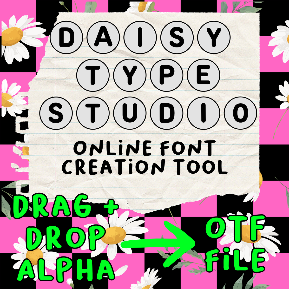 Daisy Type Studio - Online OTF Font Creation Tool